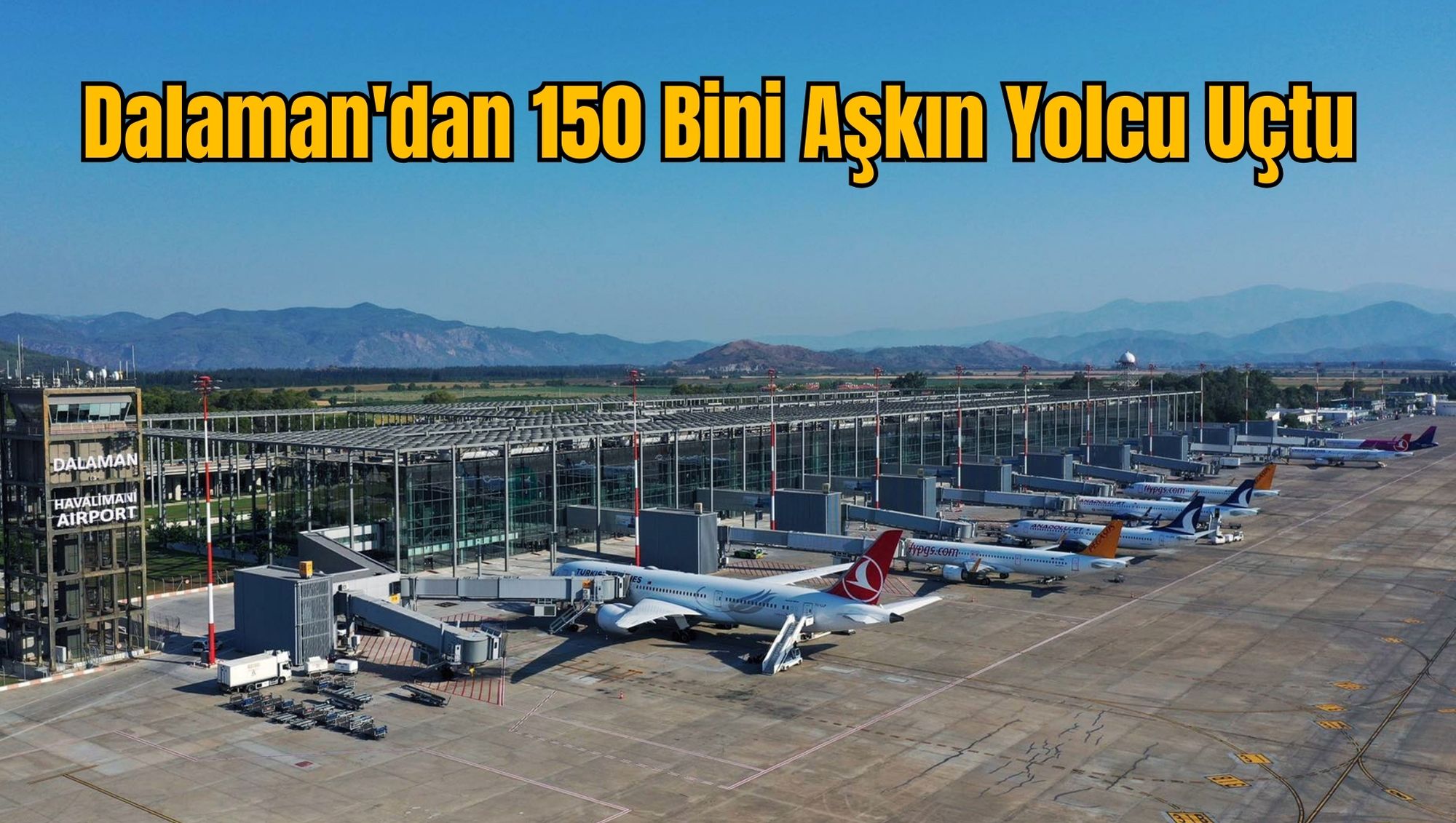 Dalaman'dan 150 Bini Aşkın Yolcu Uçtu