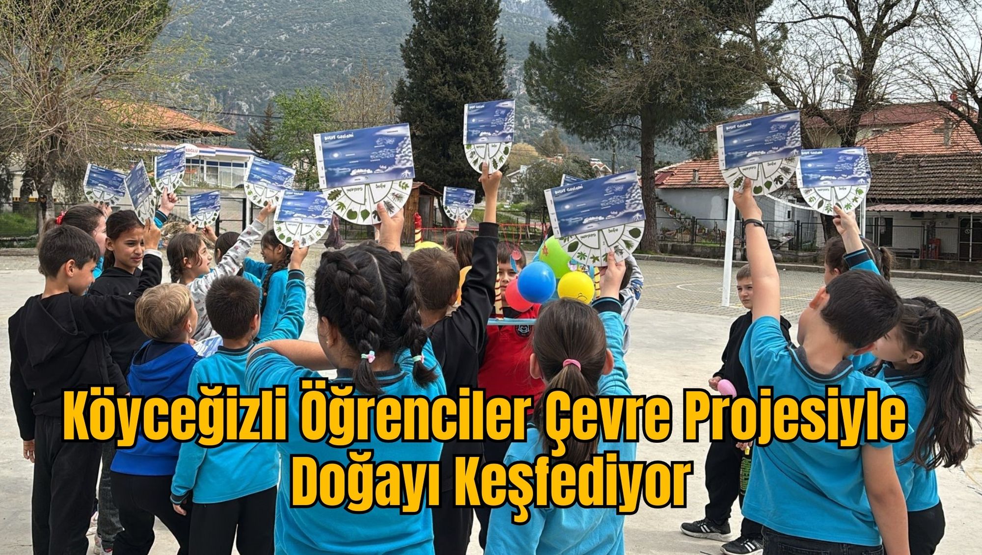 Köyceğizli Öğrenciler Çevre Projesiyle Doğayı Keşfediyor