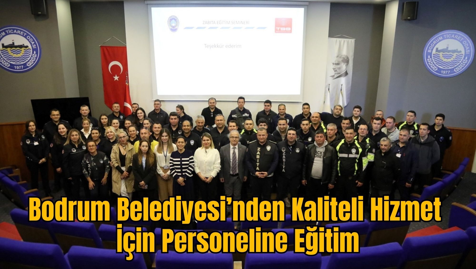 Bodrum Belediyesi’nden Kaliteli Hizmet İçin Personeline Eğitim