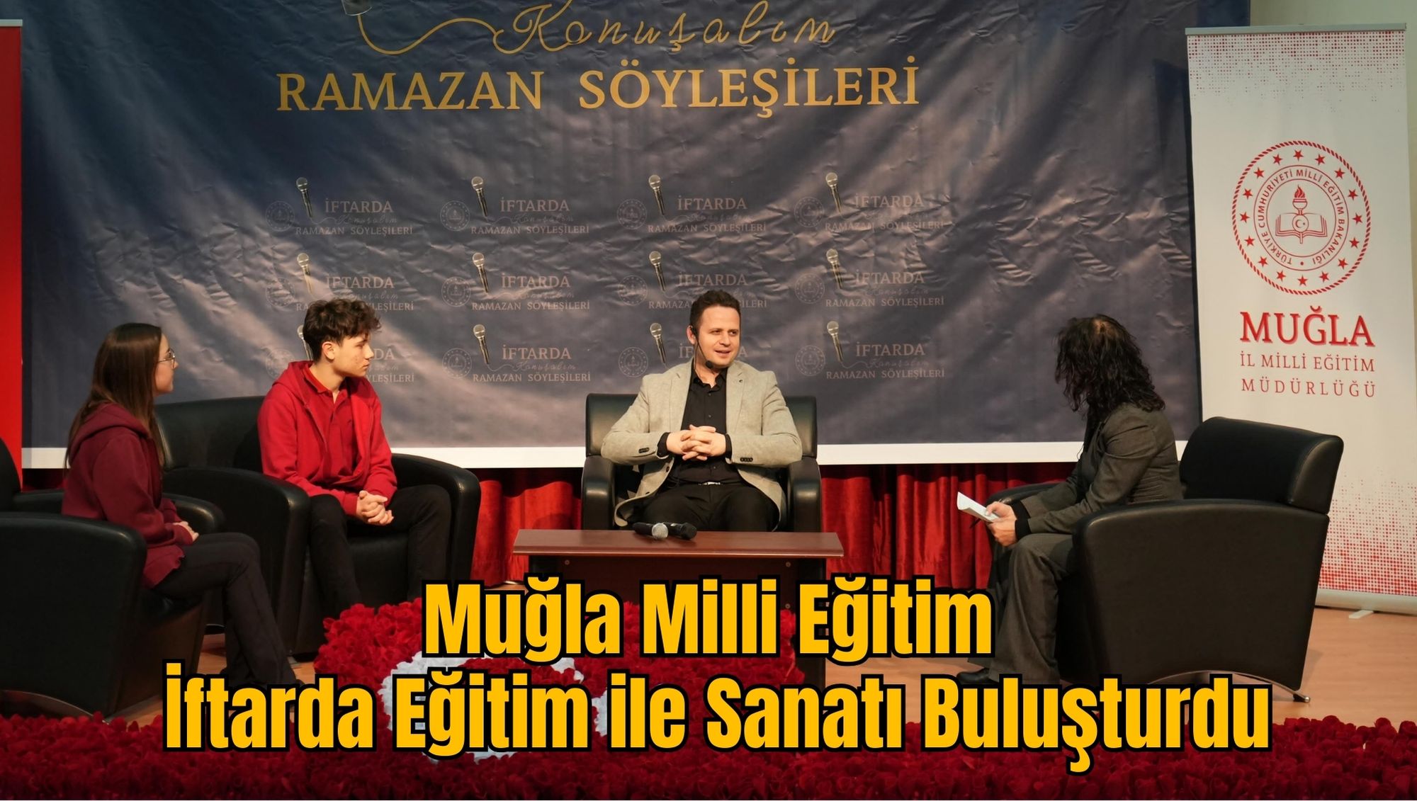 Muğla Milli Eğitim İftarda Eğitim ile Sanatı Buluşturdu