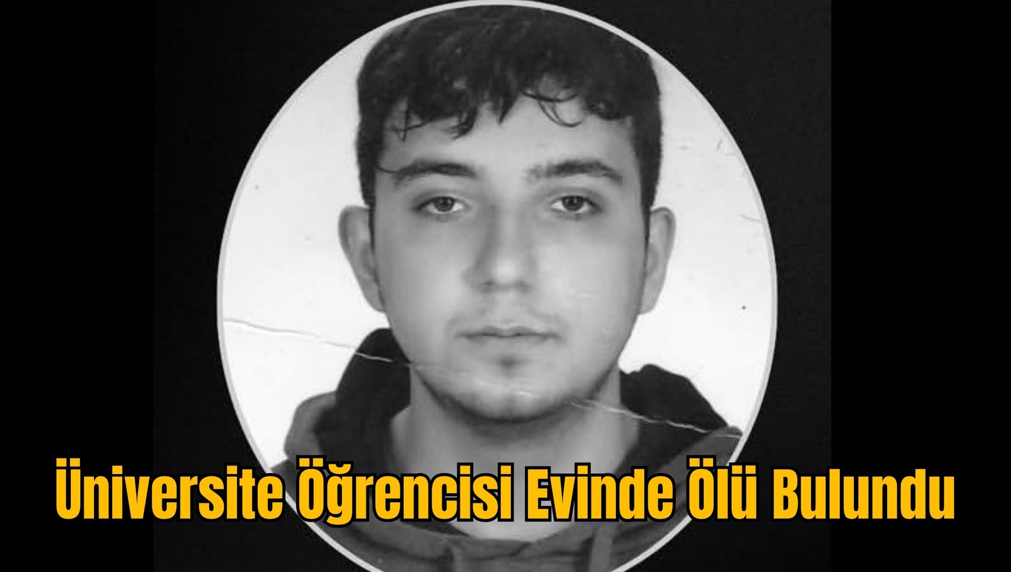 Üniversite Öğrencisi Evinde Ölü Bulundu