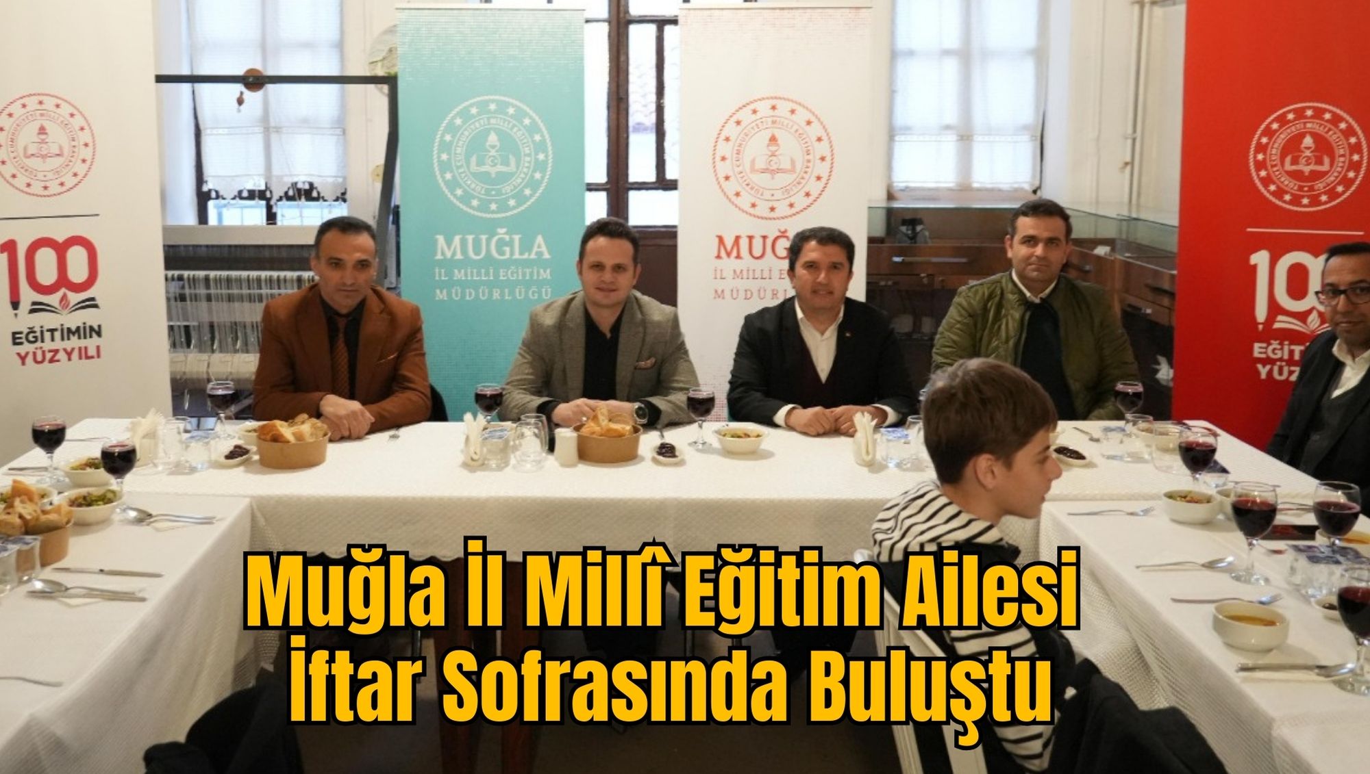 Muğla İl Millî Eğitim Ailesi İftar Sofrasında Buluştu