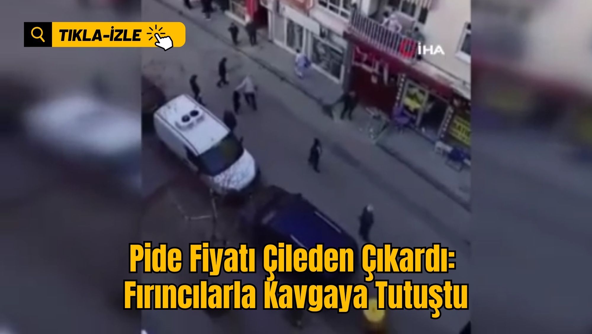 Pide Fiyatı Çileden Çıkardı: Fırıncılarla Kavgaya Tutuştu