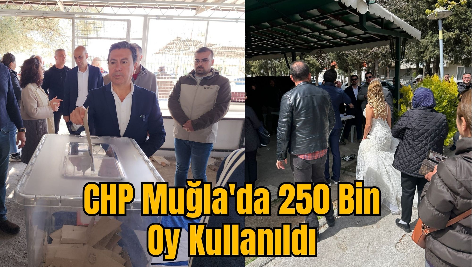 CHP Muğla'da 250 Bin Oy Kullanıldı