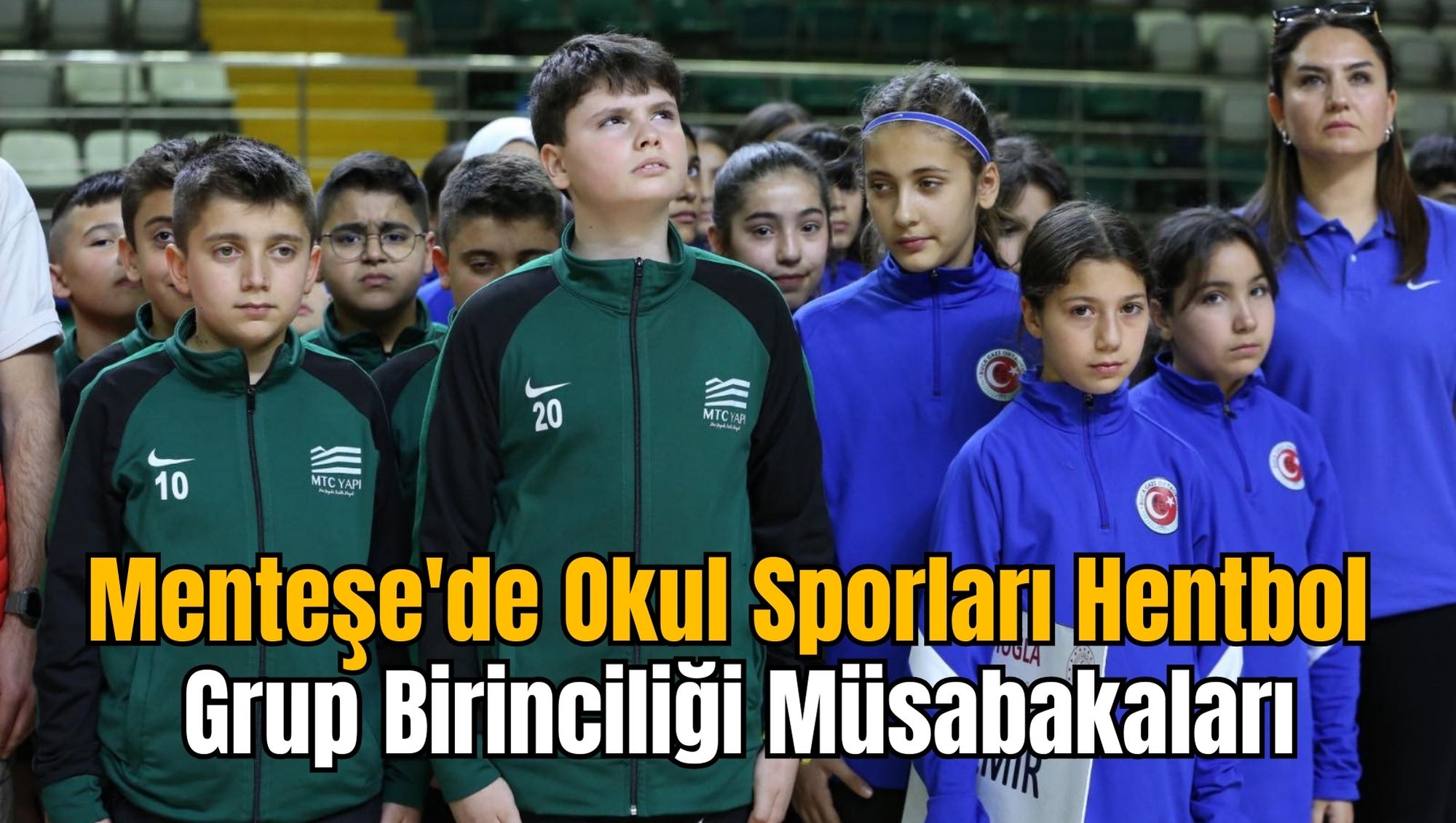 Menteşe'de Okul Sporları Hentbol Grup Birinciliği Müsabakaları
