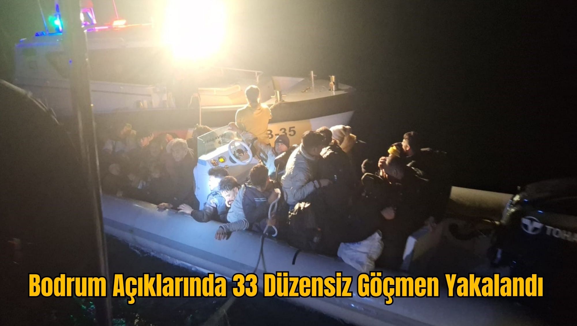 Bodrum Açıklarında 33 Düzensiz Göçmen Yakalandı