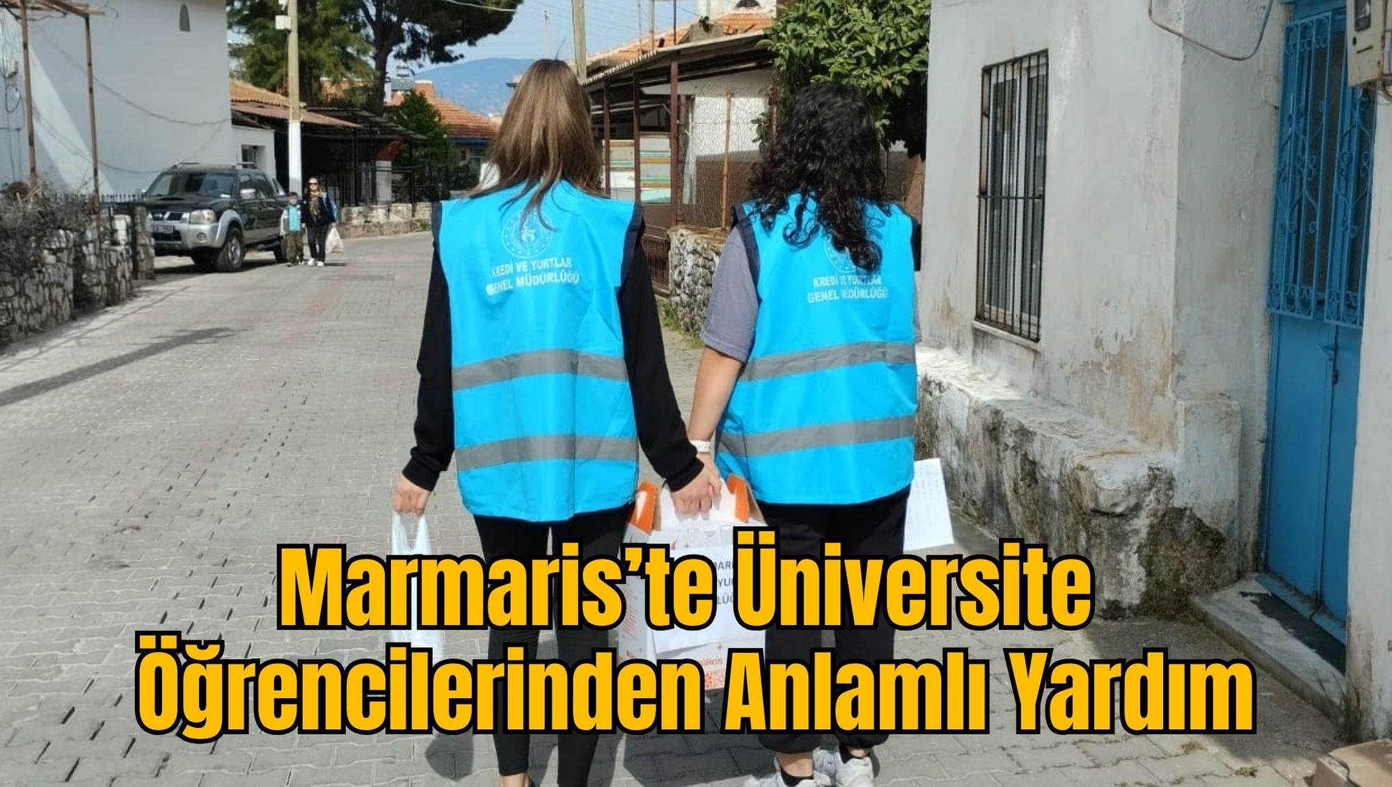 Marmaris’te Üniversite Öğrencilerinden Anlamlı Yardım