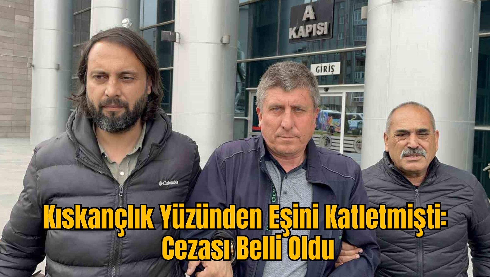 Kıskançlık Yüzünden Eşini Katletmişti: Cezası Belli Oldu
