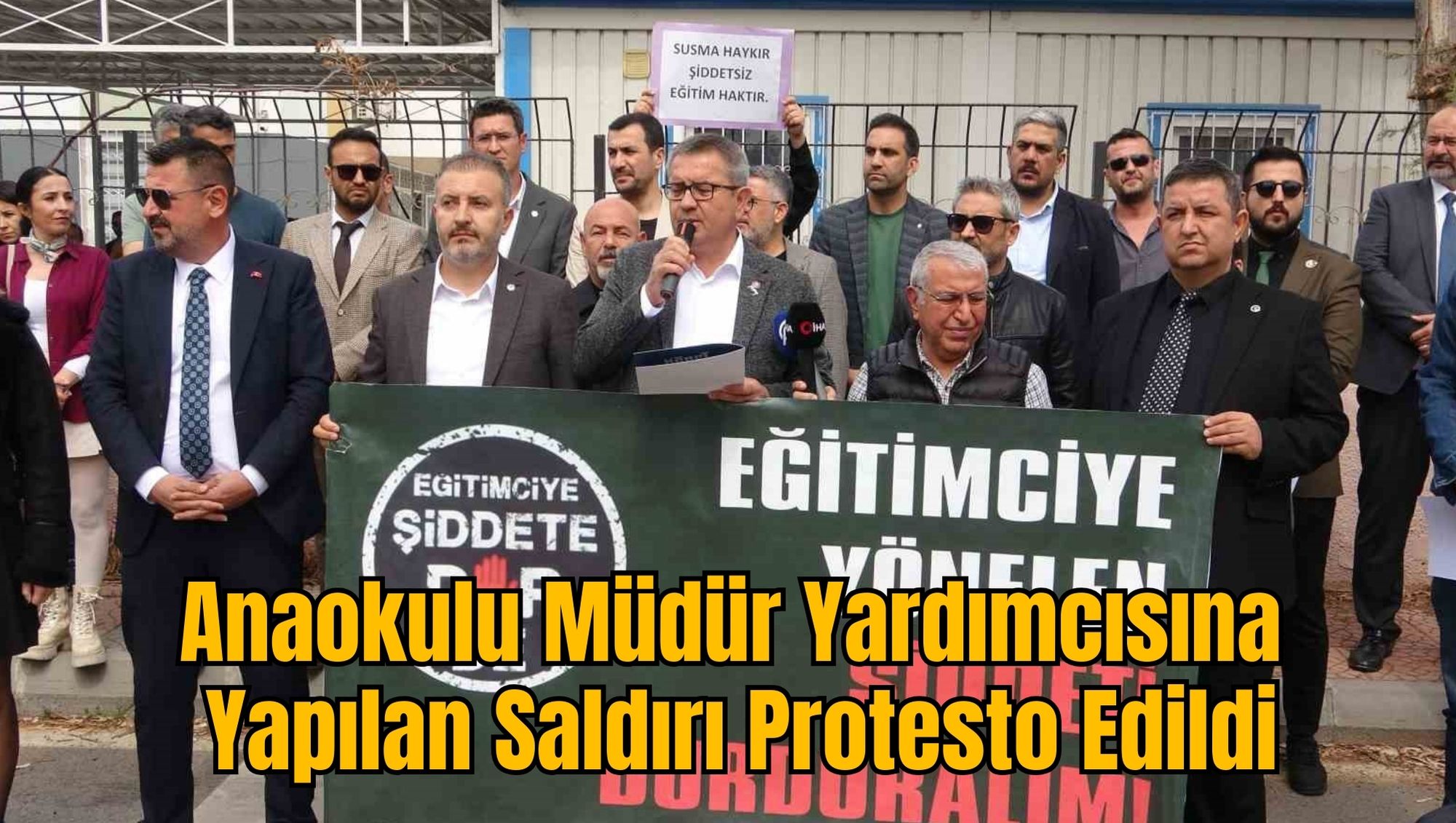 Anaokulu Müdür Yardımcısına Yapılan Saldırı Protesto Edildi