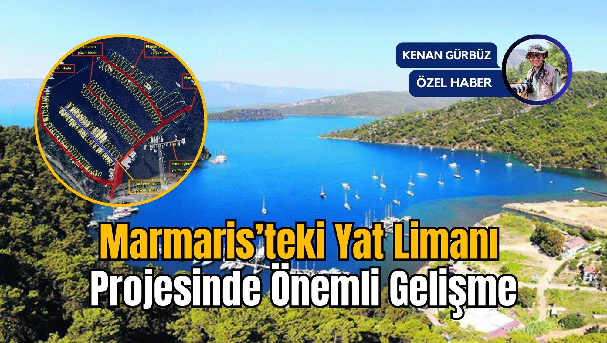 Marmaris’teki Yat Limanı Projesinde Önemli Gelişme
