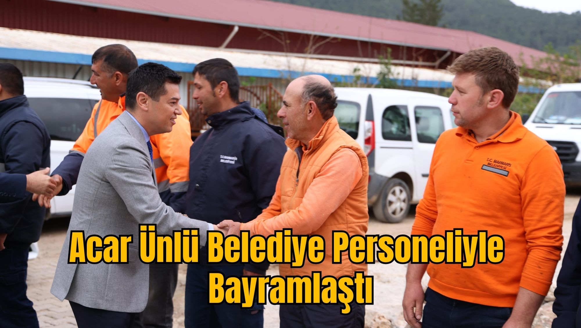 Acar Ünlü Belediye Personeliyle Bayramlaştı