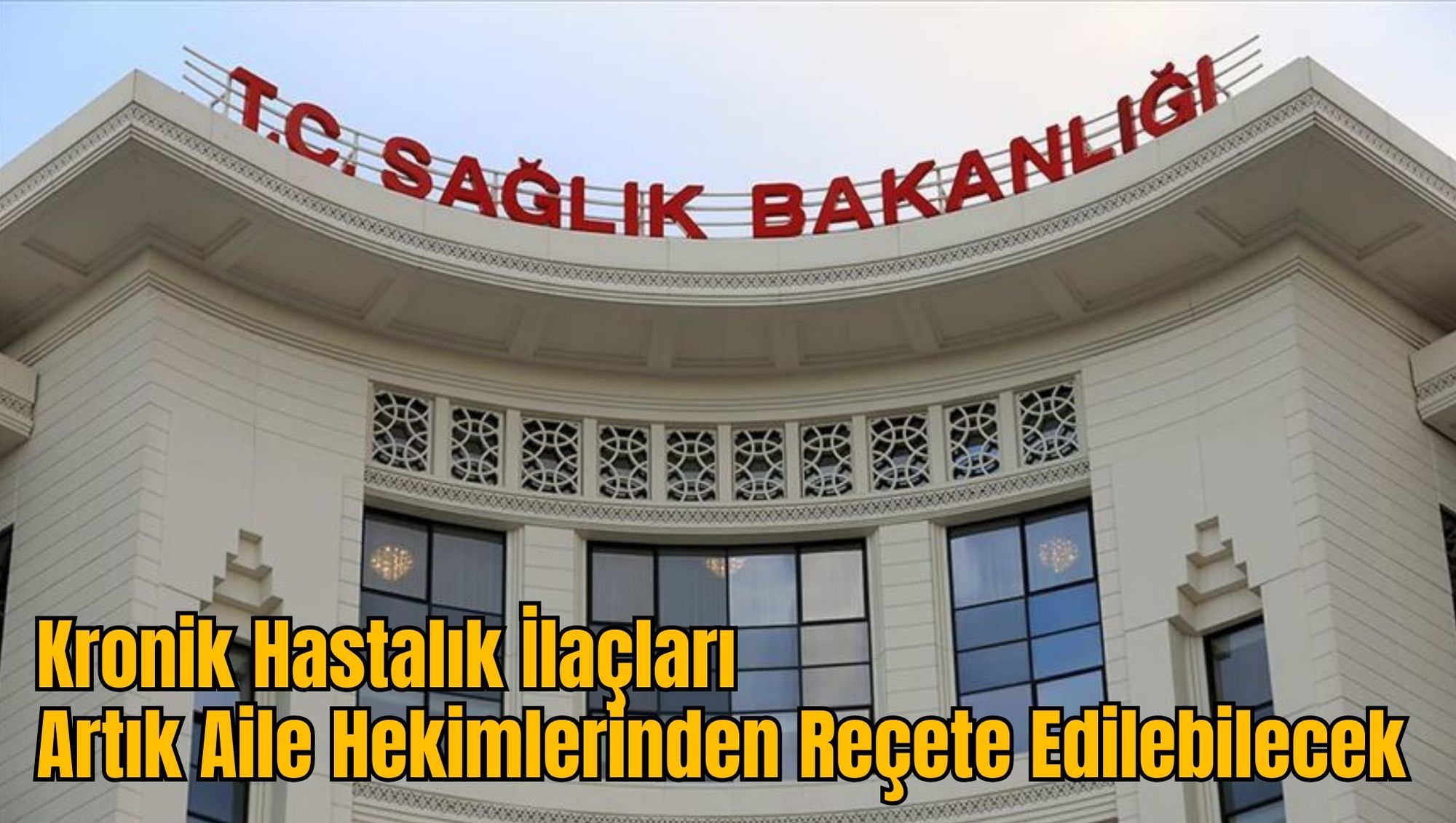 Kronik Hastalık İlaçları Artık Aile Hekimlerinden Reçete Edilebilecek