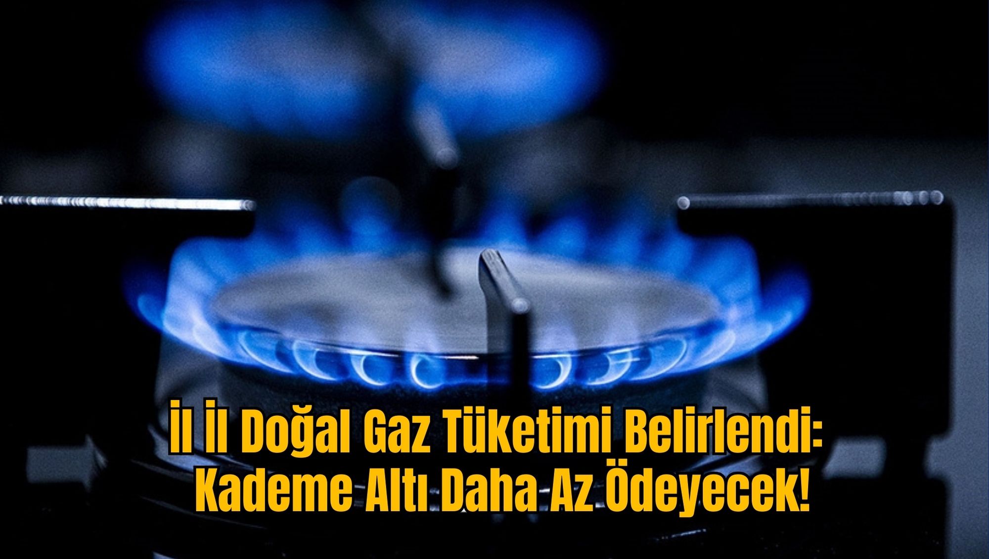 Doğal Gazda Yeni Dönem: Kademeli Fatura Sistemi Geliyor!