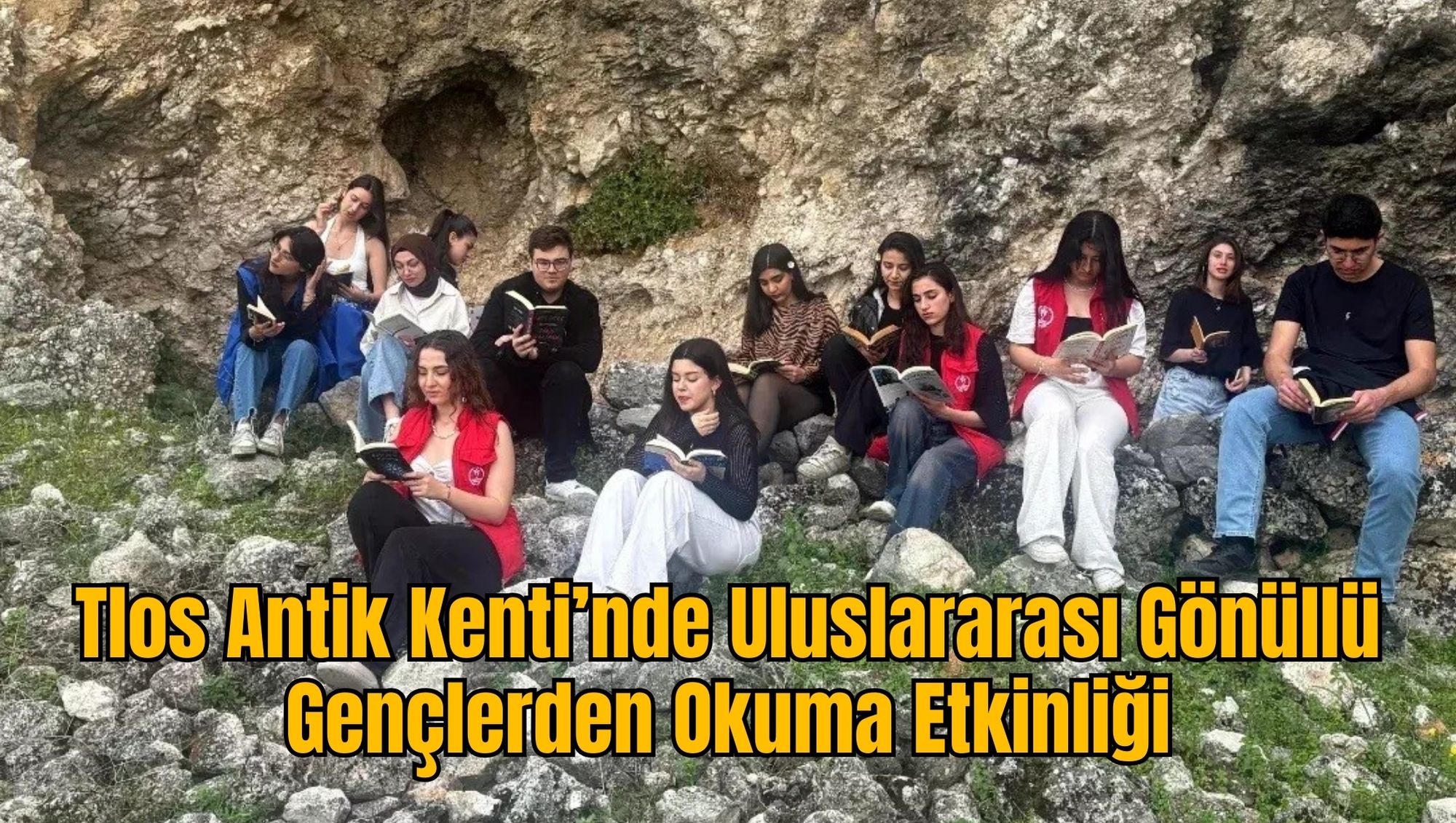 Tlos Antik Kenti’nde Uluslararası Gönüllü Gençlerden Okuma Etkinliği