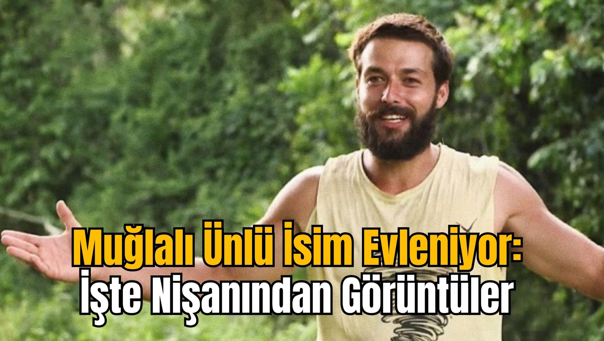 Muğlalı Ünlü İsim Evleniyor: İşte Nişanından Görüntüler