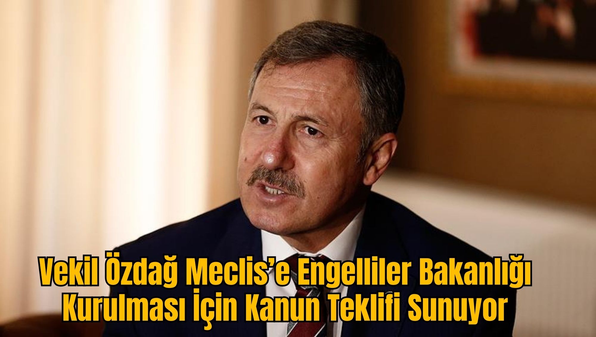 Vekil Selçuk Özdağ, Meclis’e Engelliler Bakanlığı Kurulması İçin Kanun Teklifi Sunuyor