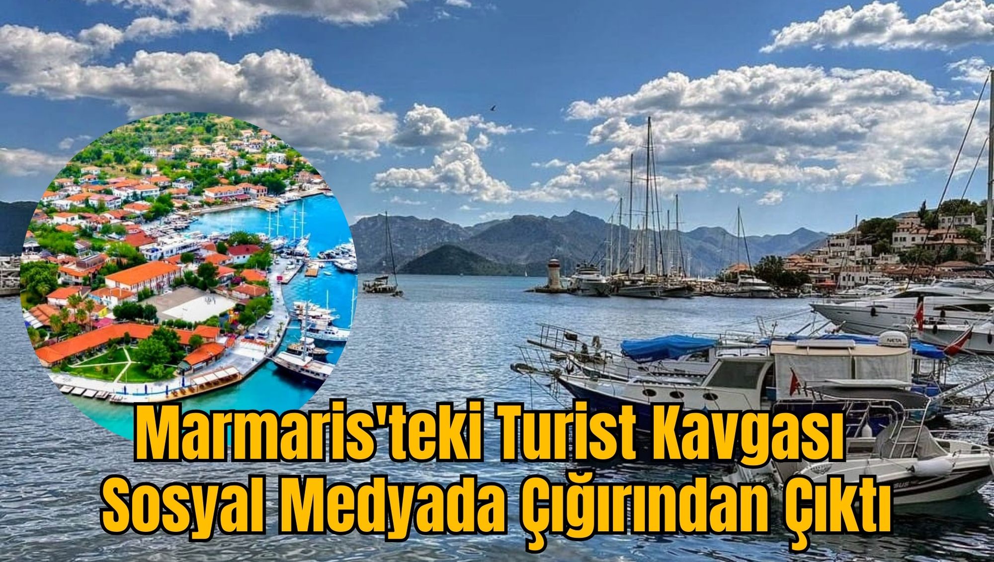 Marmaris'teki Turist Kavgası Sosyal Medyada Çığırından Çıktı