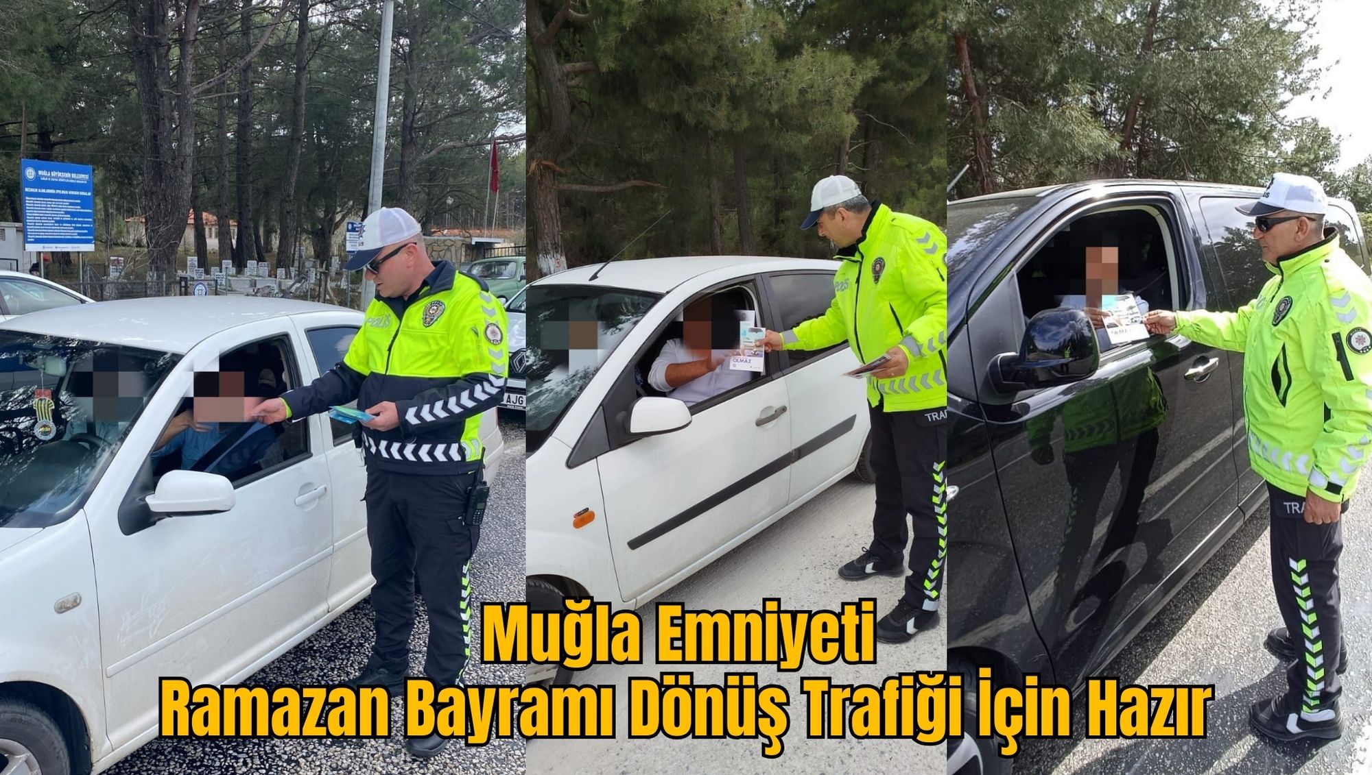 Muğla Emniyeti Ramazan Bayramı Dönüş Trafiği İçin Hazır