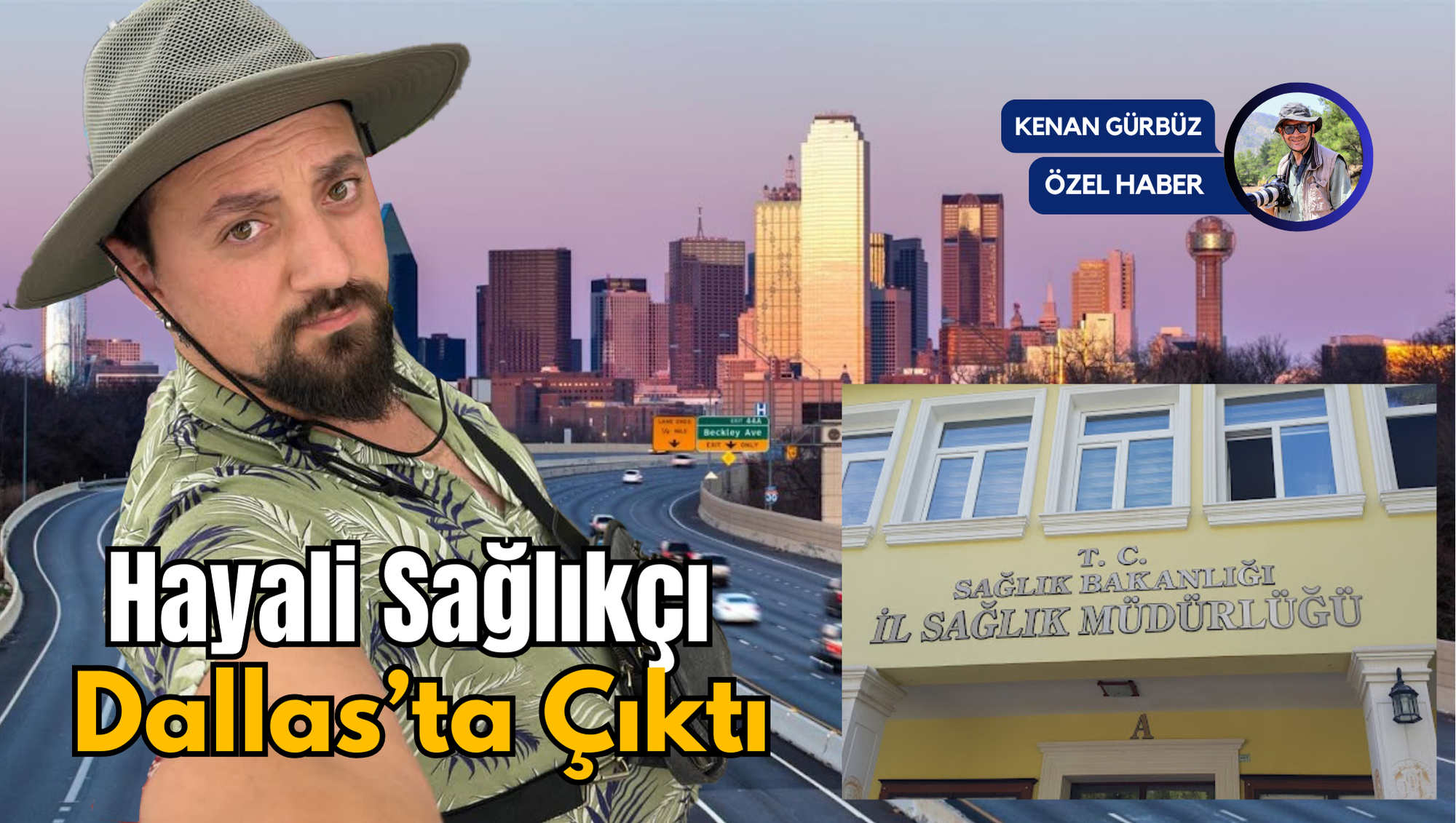 Hayali Sağlıkçı Dallas’ta Çıktı
