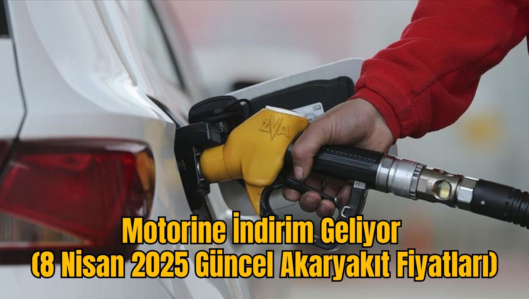 Motorine İndirim Geliyor (8 Nisan 2025 Güncel Akaryakıt Fiyatları)