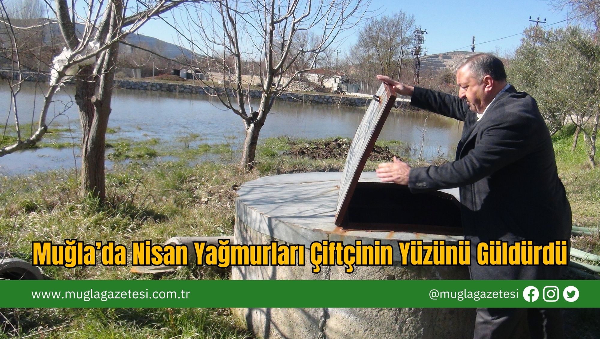 Muğla’da Nisan Yağmurları Çiftçinin Yüzünü Güldürdü