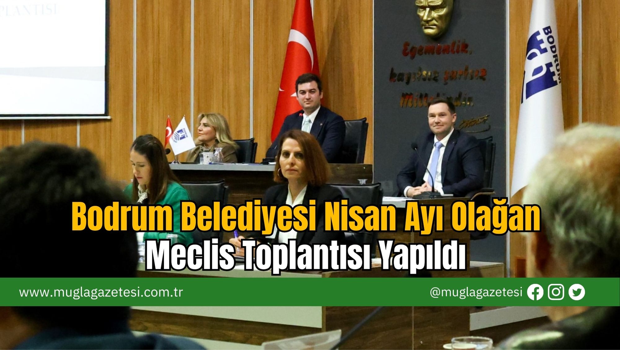Bodrum Belediyesi Nisan Ayı Olağan Meclis Toplantısı Yapıldı
