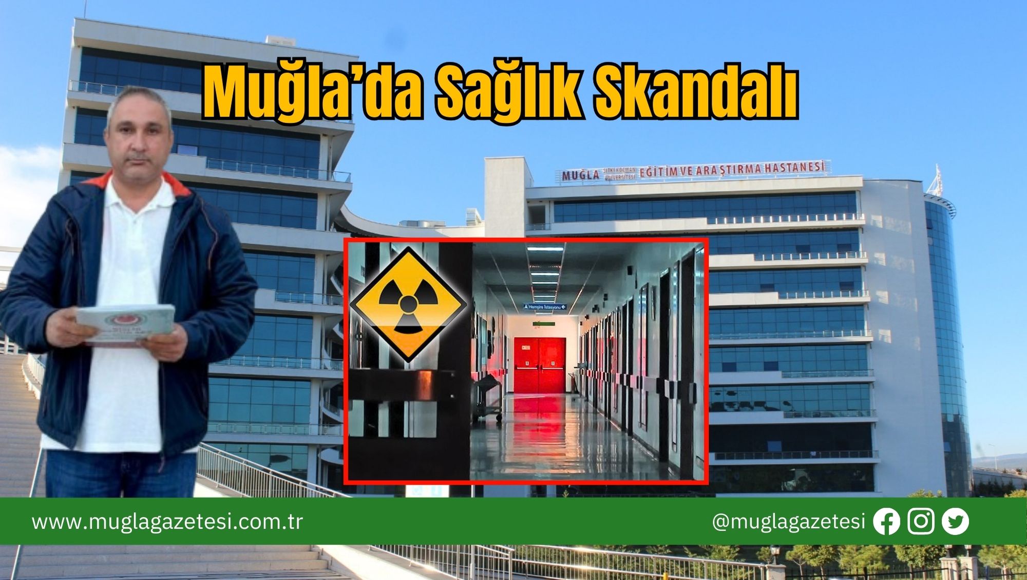 Muğla’da Sağlık Skandalı