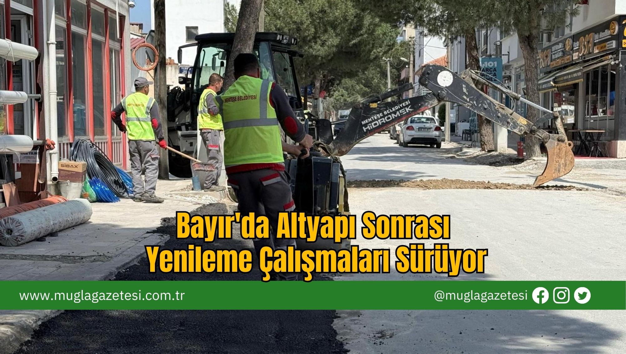 Bayır'da Altyapı Sonrası Yenileme Çalışmaları Sürüyor