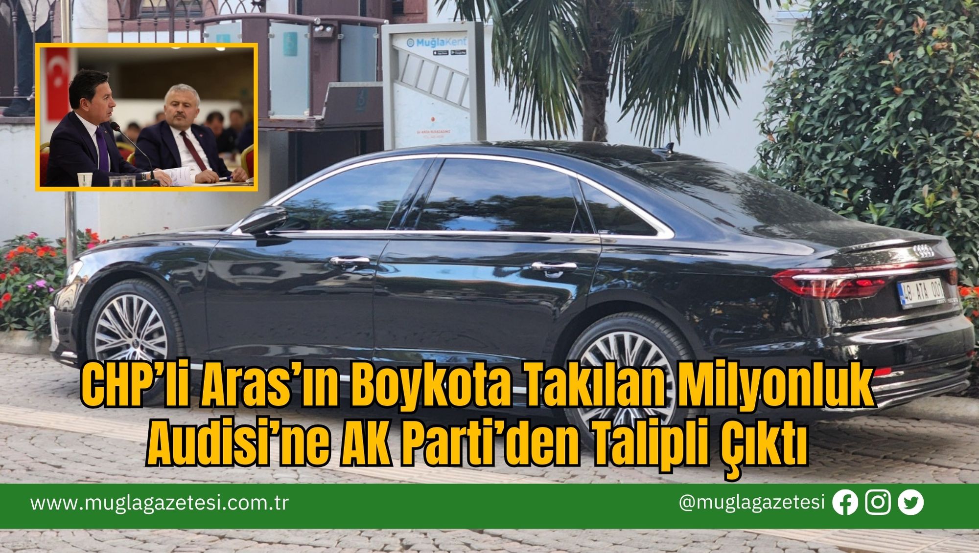 CHP’li Aras’ın Boykota Takılan Milyonluk Audisi’ne AK Parti'li Başkan Talipli Çıktı