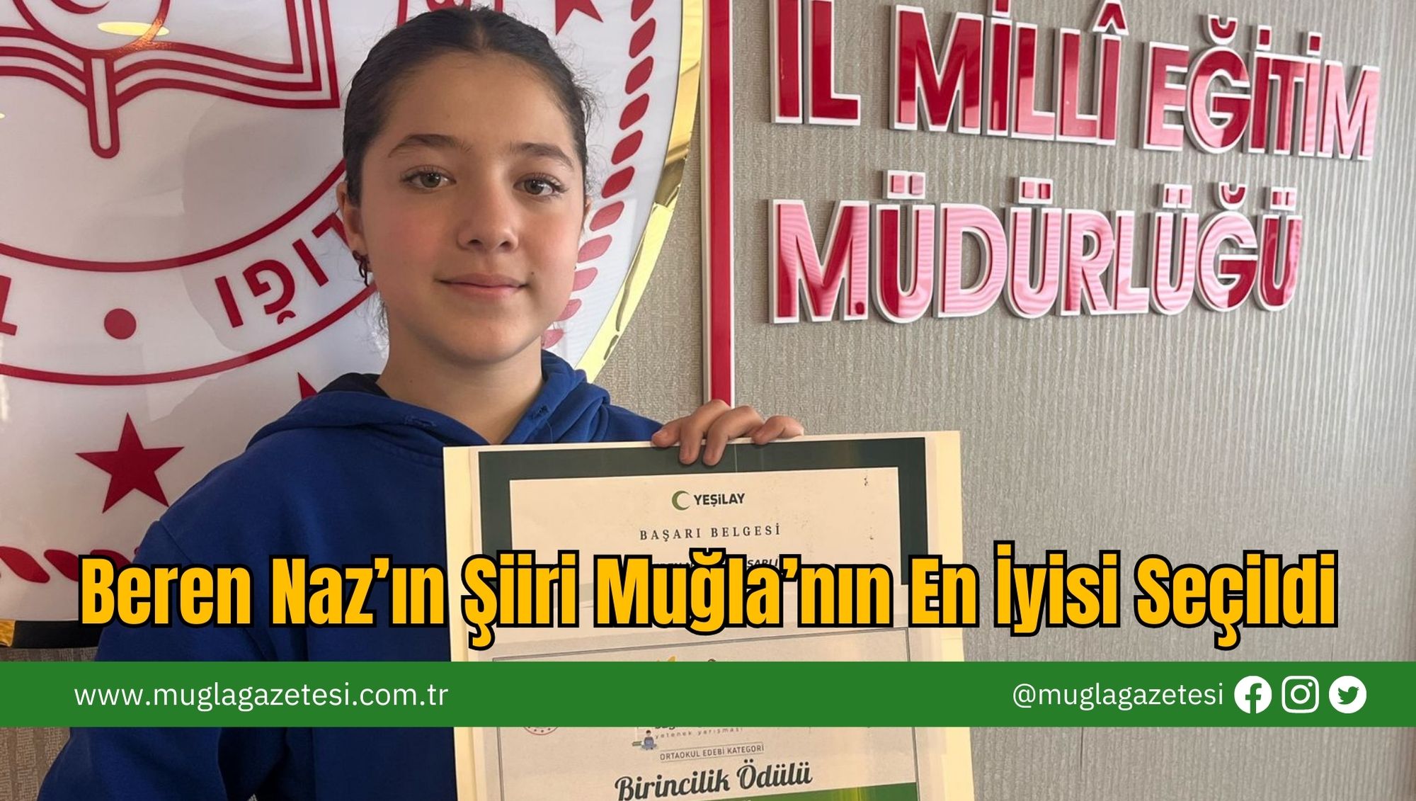 Beren Naz’ın Şiiri Muğla’nın En İyisi Seçildi