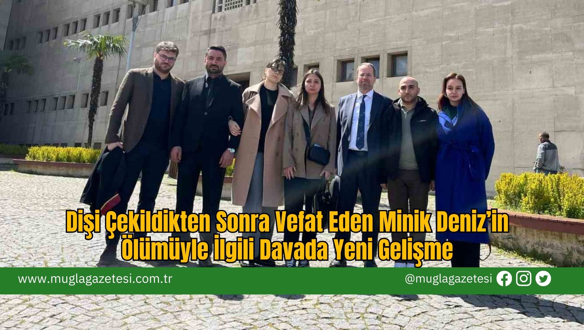 Dişi Çekildikten Sonra Vefat Eden Minik Deniz’in Ölümüyle İlgili Davada Yeni Gelişme