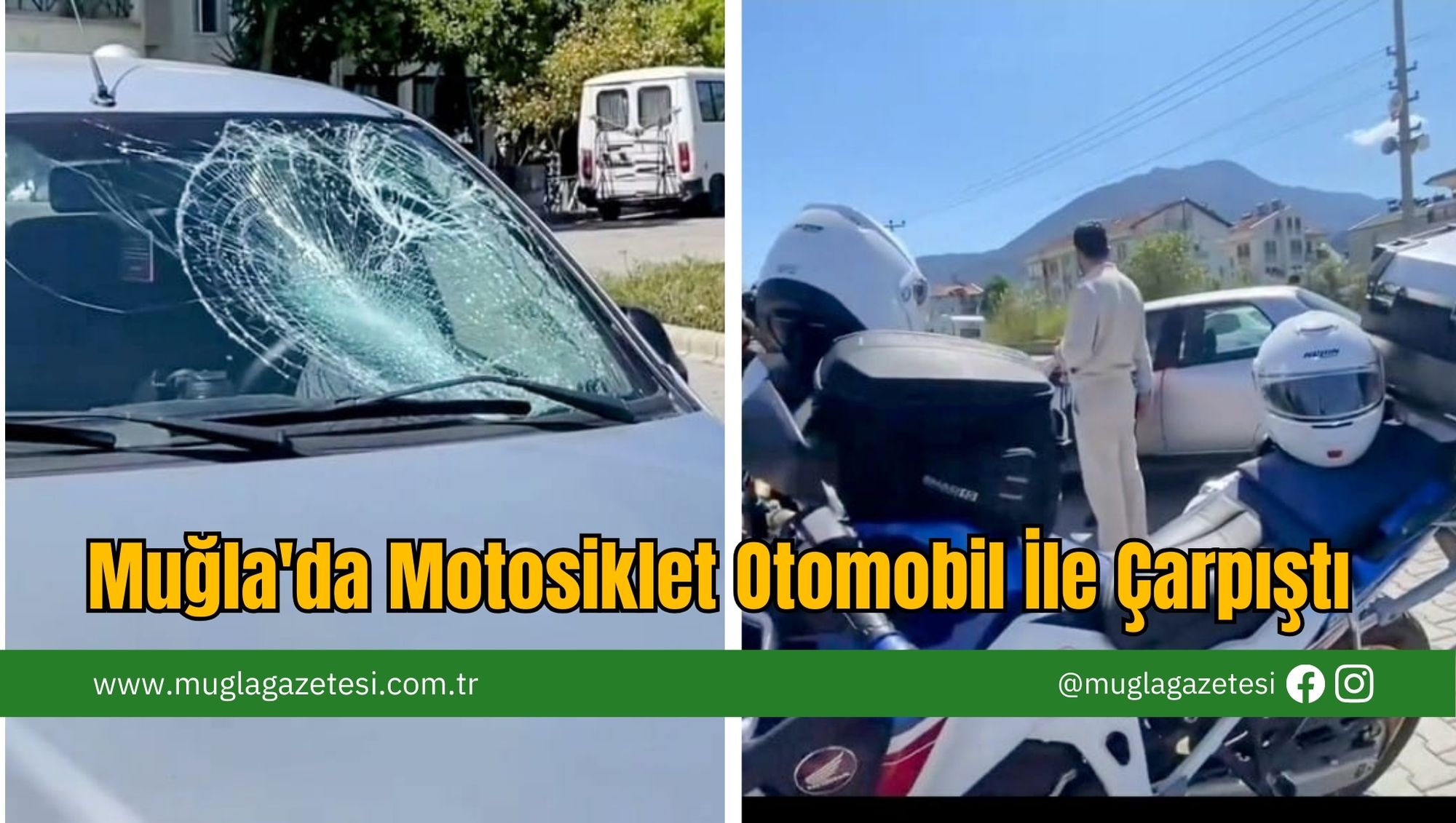 Muğla'da Motosiklet Otomobil İle Çarpıştı