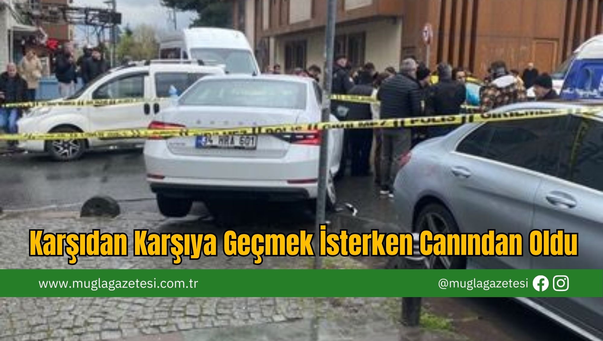 Karşıdan Karşıya Geçmek İsterken Canından Oldu