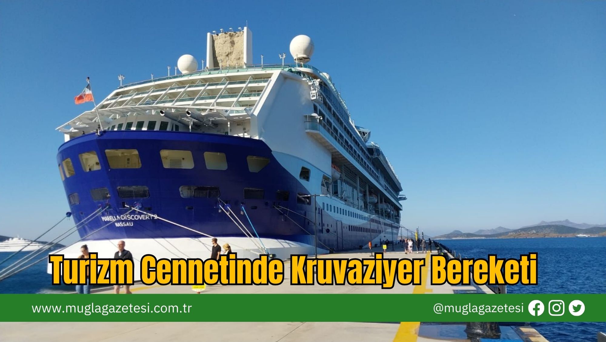 Turizm Cennetinde  Kruvaziyer Bereketi