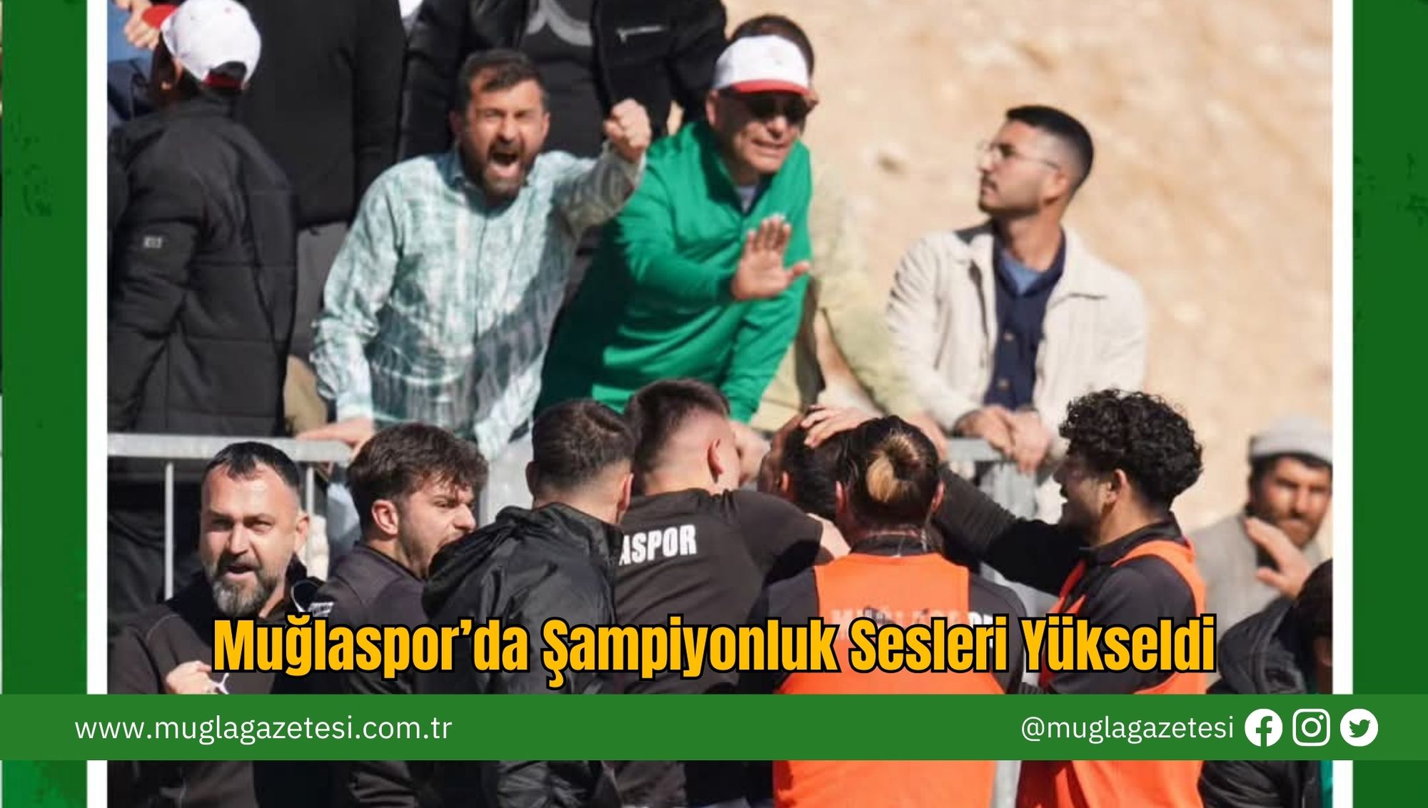 Muğlaspor’da Şampiyonluk Sesleri Yükseldi