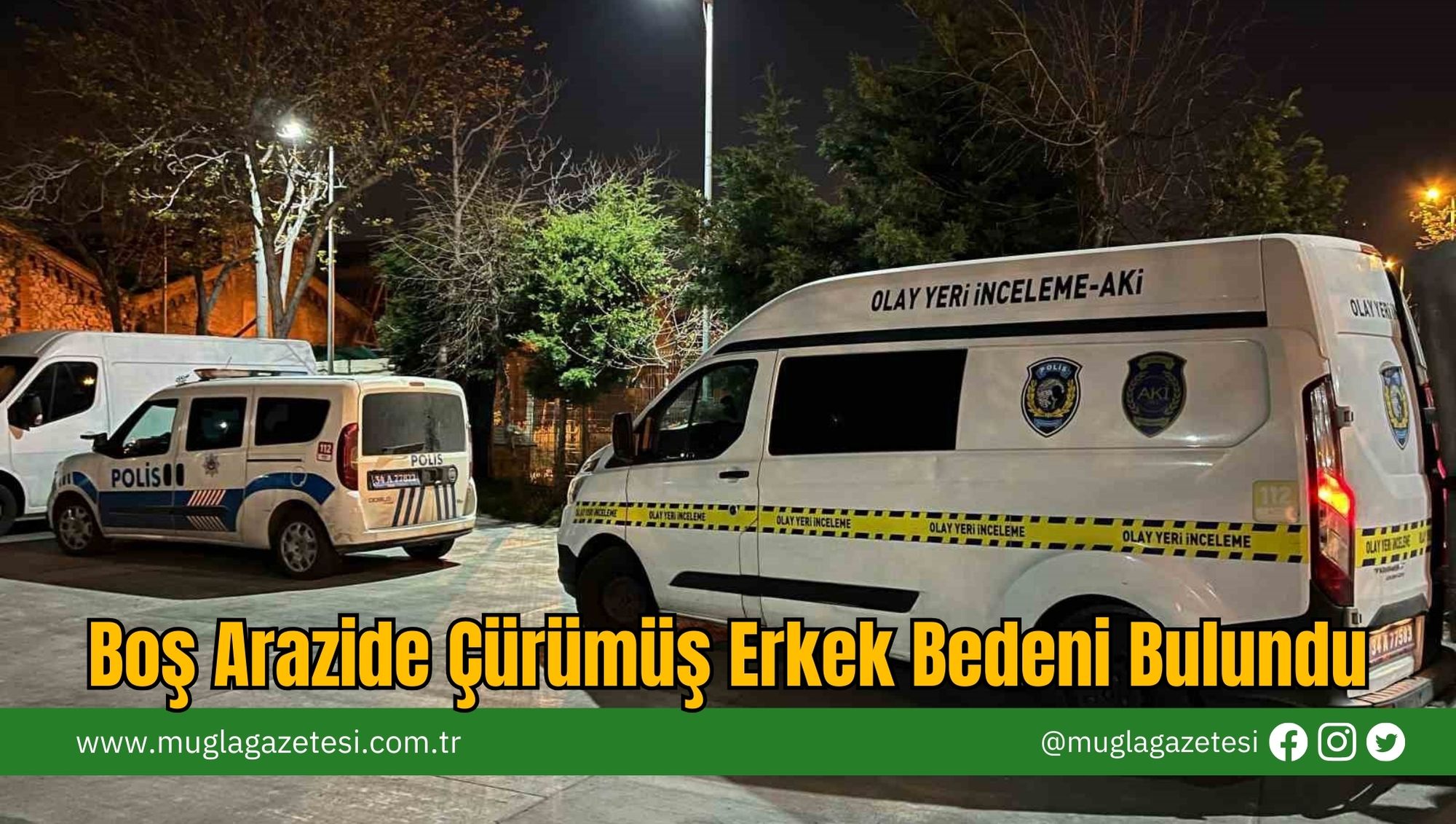 Boş Arazide Çürümüş Erkek Bedeni Bulundu