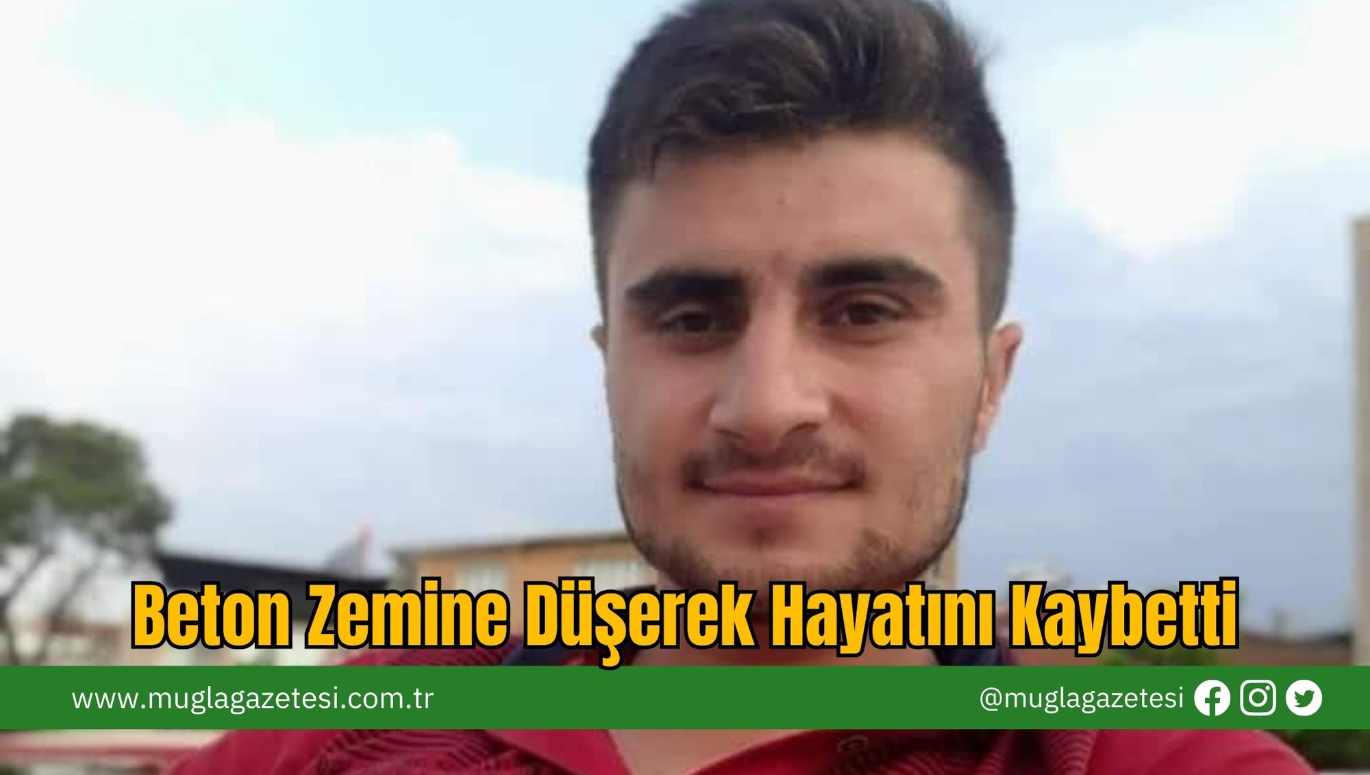 Beton Zemine Düşerek Hayatını Kaybetti