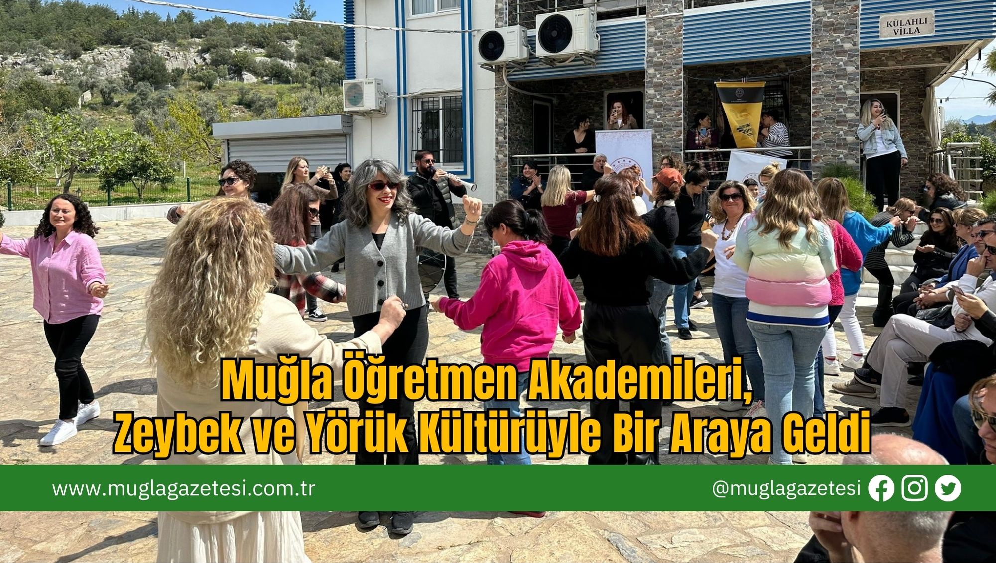 Muğla Öğretmen Akademileri, Zeybek ve Yörük Kültürüyle Bir Araya Geldi
