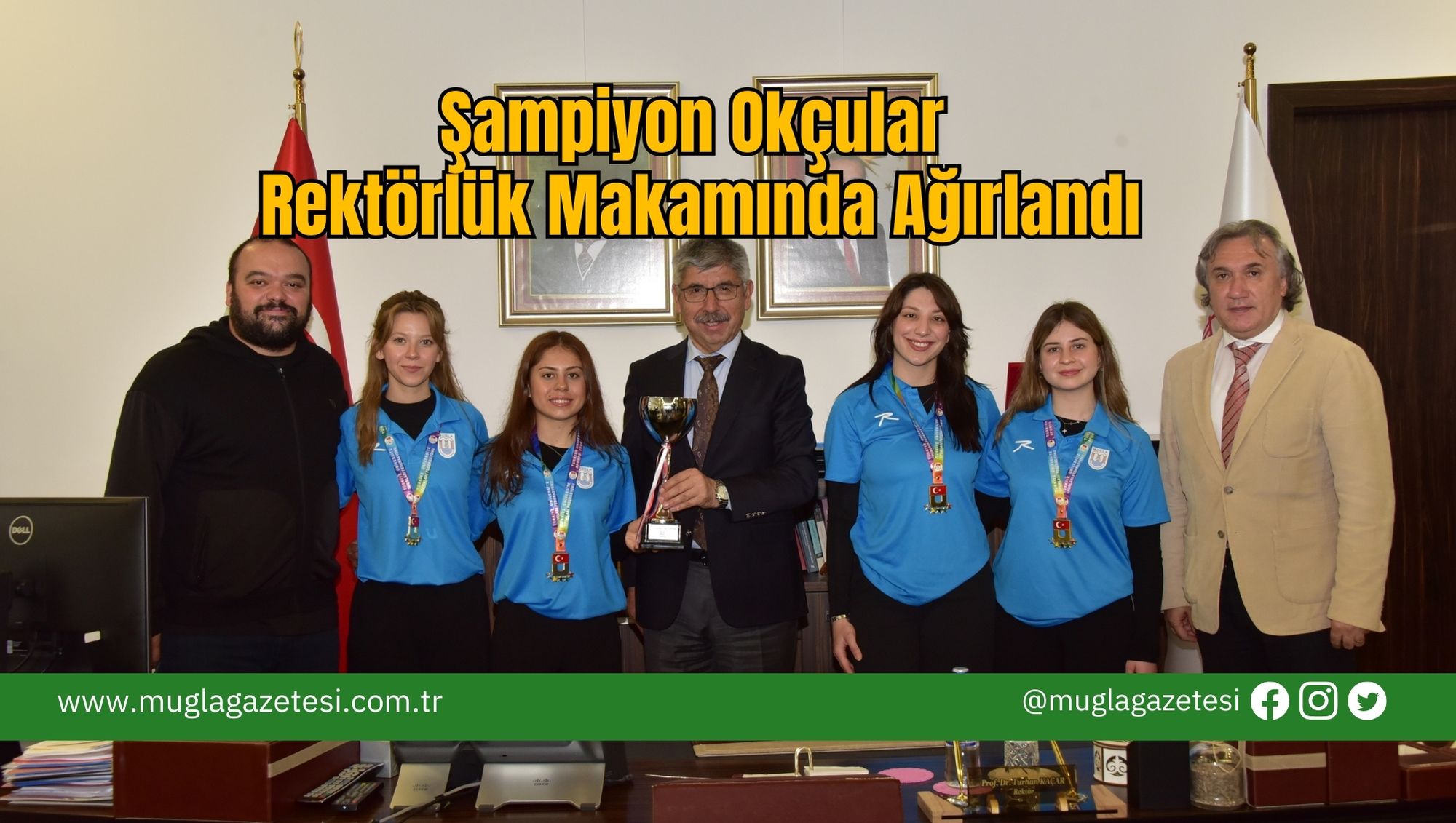 Şampiyon Okçular Rektörlük Makamında Ağırlandı