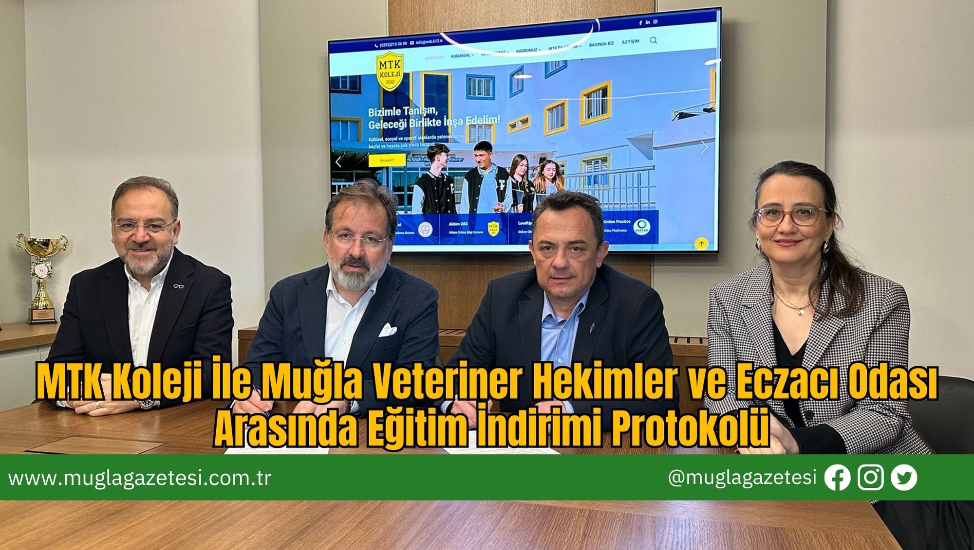 MTK Koleji İle Muğla Veteriner Hekimler ve Eczacı Odası Arasında Eğitim İndirimi Protokolü