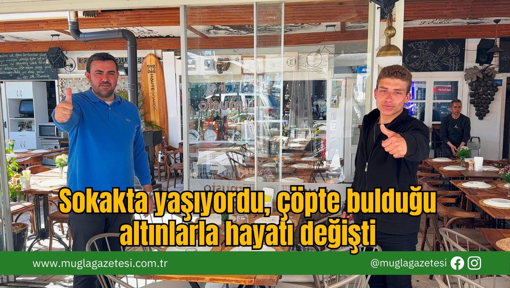 Sokakta yaşıyordu, çöpte bulduğu altınlarla hayatı değişti