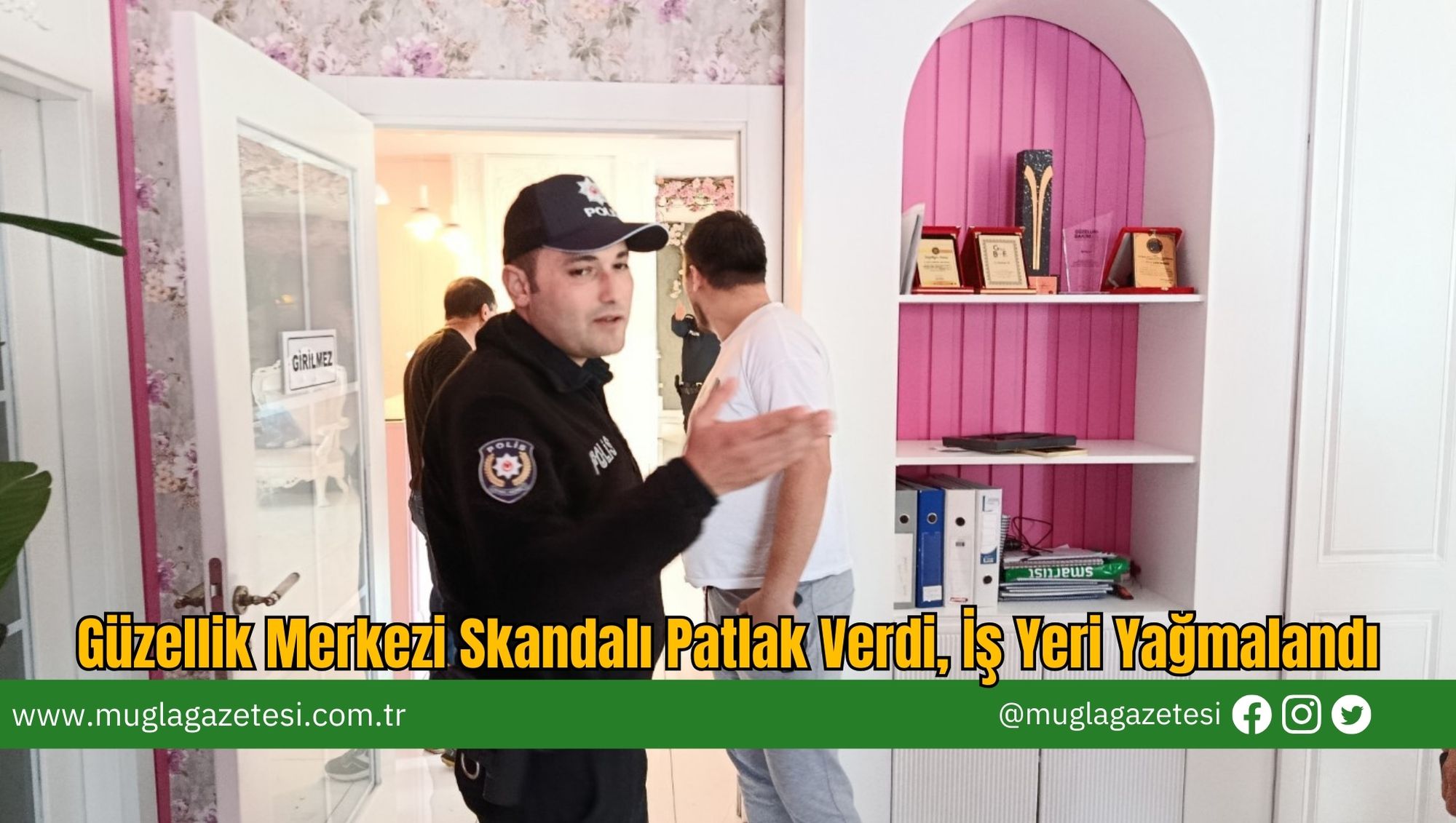 Güzellik Merkezi Skandalı Patlak Verdi, İş Yeri Yağmalandı