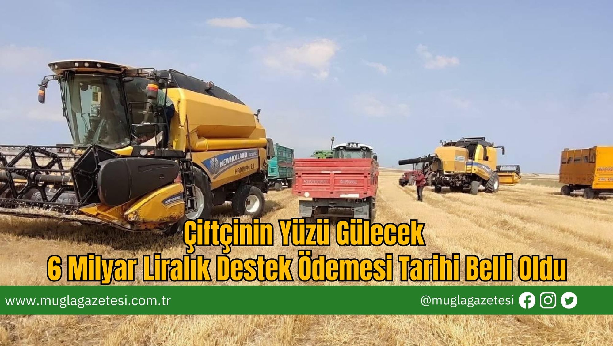 Çiftçinin Yüzü Gülecek: 6 Milyar Liralık Destek Ödemesi Tarihi Belli Oldu