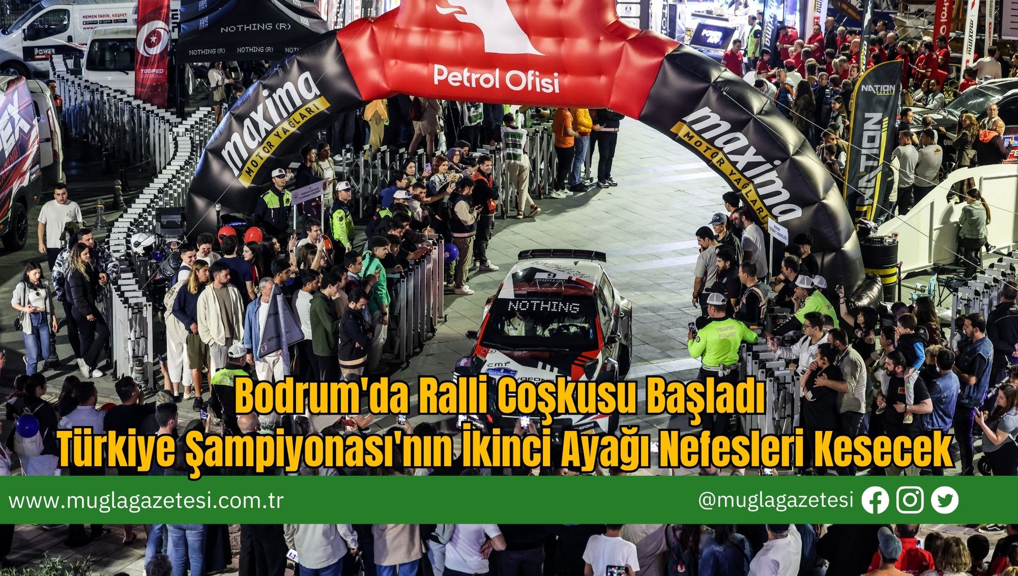 Bodrum'da Ralli Coşkusu Başladı: Türkiye Şampiyonası'nın İkinci Ayağı Nefesleri Kesecek