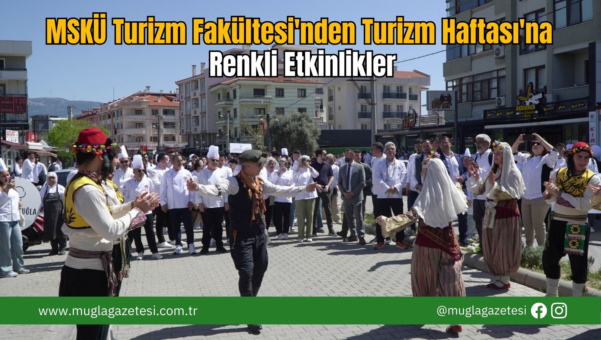 MSKÜ Turizm Fakültesi'nden Turizm Haftası'na Renkli Etkinlikler