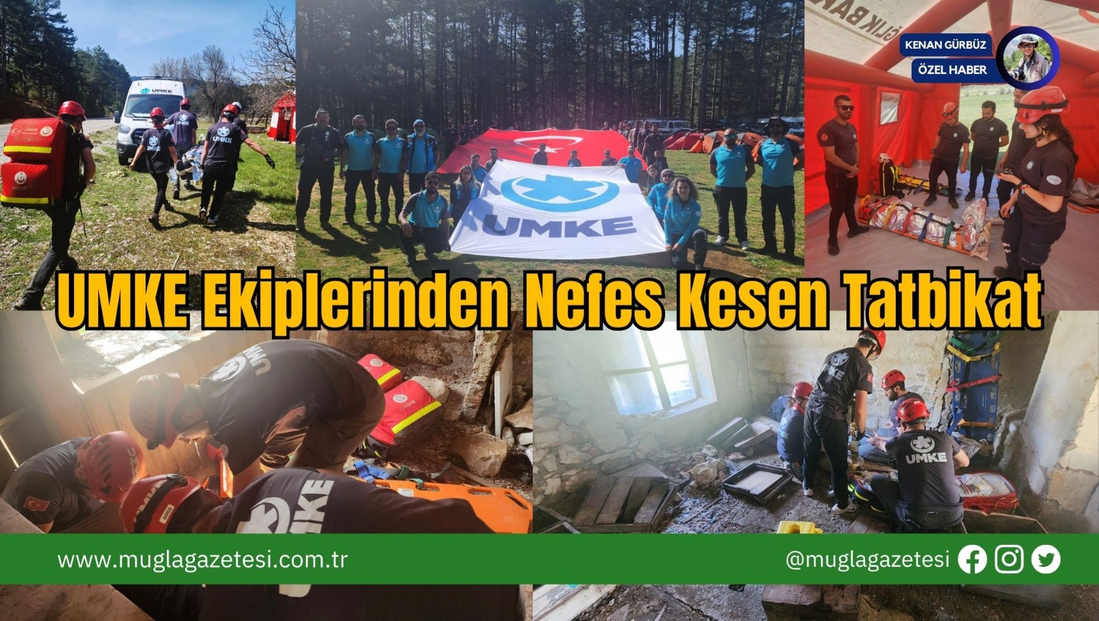 UMKE Ekiplerinden Nefes Kesen Tatbikat