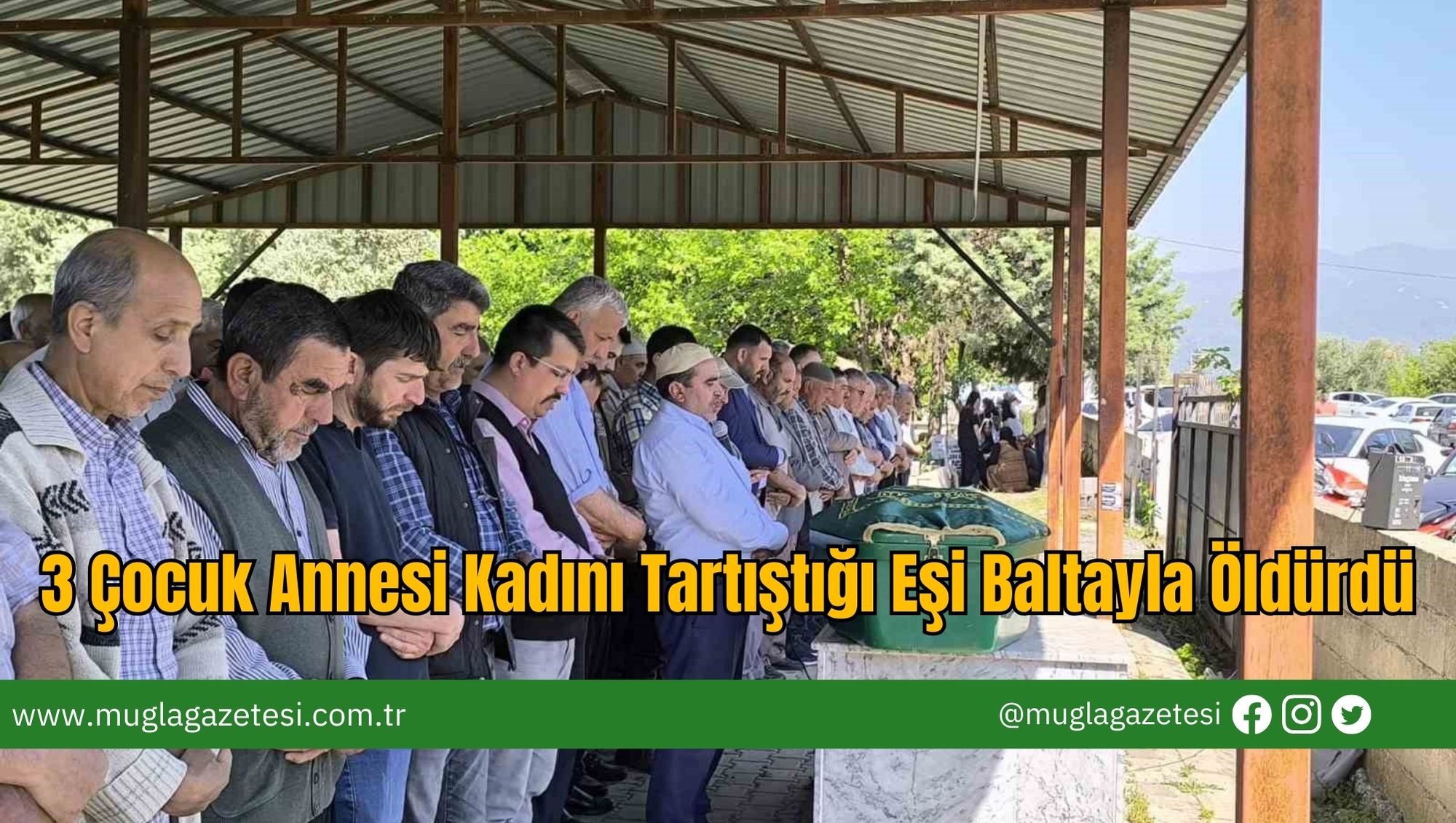 3 Çocuk Annesi Kadını Tartıştığı Eşi Baltayla Öldürdü