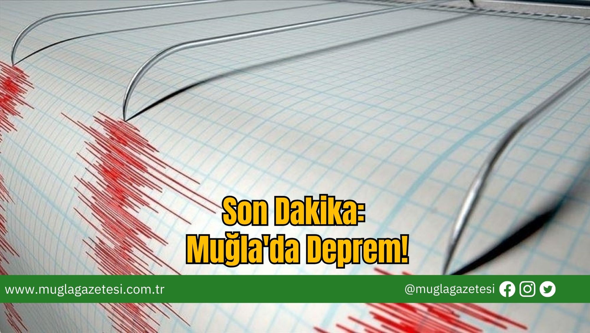 Son Dakika: Muğla'da Deprem!