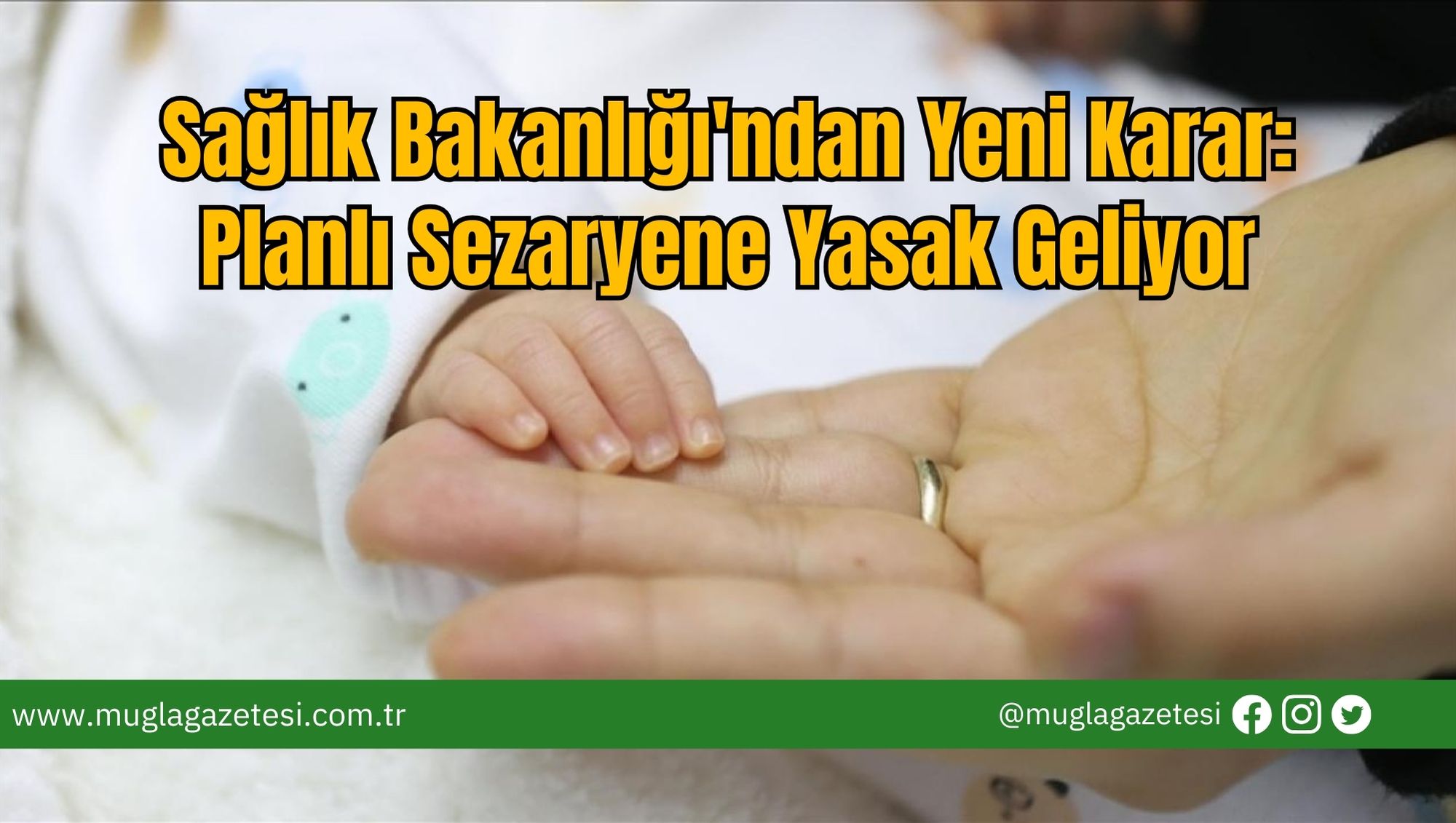 Sağlık Bakanlığı'ndan Yeni Karar: Planlı Sezaryene Yasak Geliyor