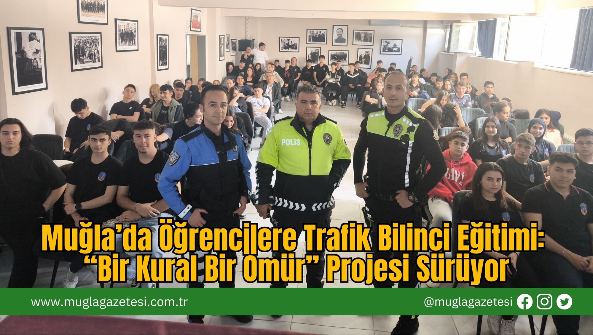 Muğla’da Öğrencilere Trafik Bilinci Eğitimi: “Bir Kural Bir Ömür” Projesi Sürüyor